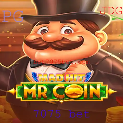 Explorando o Universo do Jogo MadHitMrCoin e o Fenômeno '7075 Bet'